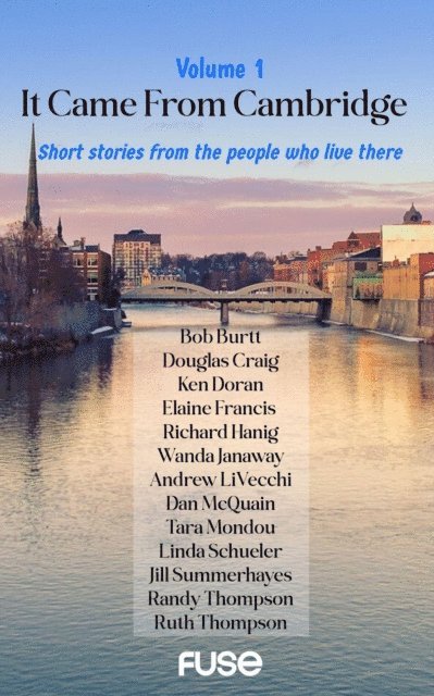 Paul Langan - It Came from Cambridge - Volume 1 Short Stories, E-bok