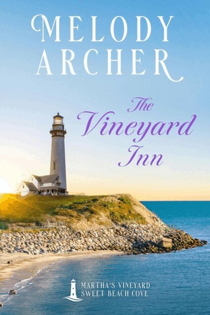 Melody Archer - Vineyard Inn: Women's Fiction Clean Romance Mystery, E-bok