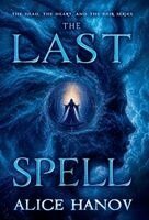 Alice Hanov - Last Spell, Inbunden. Tillgänglighet: Lägg i varukorg