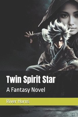 River Horns - Twin Spirit Star, Häftad