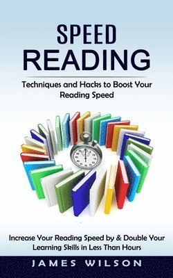 James Wilson - Speed Reading, Häftad