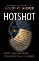 David W Barber - Hotshot, Häftad. Tillgänglighet: Lägg i varukorg