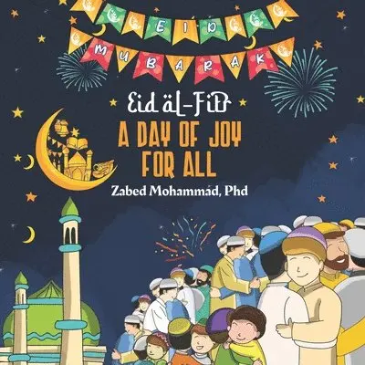 Zabed Mohammad - Eid al-Fitr, Häftad. Tillgänglighet: Lägg i varukorg