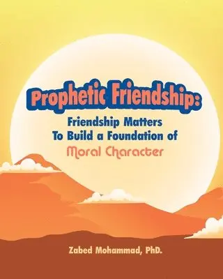 Oct Mohammad - Prophetic Friendship, Häftad. Tillgänglighet: Lägg i varukorg