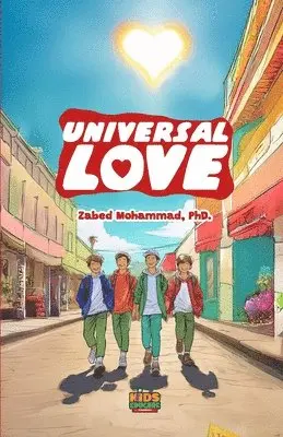 Zabed Mohammad - Universal Love, Häftad. Tillgänglighet: Lägg i varukorg