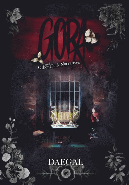 Daegal - Gora and Other Dark Narratives, E-bok