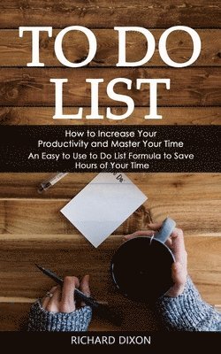 Richard Dixon - To Do List, Häftad