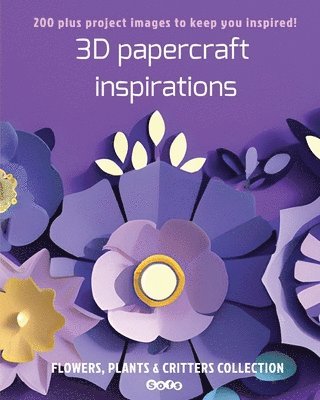 Sophie Marcoux - 3D papercraft inspirations, Häftad. Tillgänglighet: Lägg i varukorg