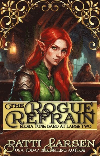 Patti Larsen - Rogue Refrain, E-bok