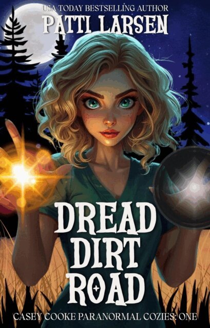 Patti Larsen - Dread Dirt Road, E-bok