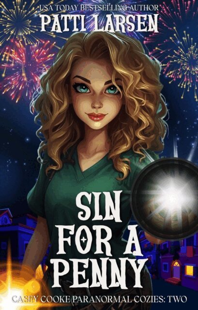 Patti Larsen - Sin for a Penny, E-bok