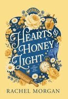 Rachel Morgan - Hearts & Honey Light, Inbunden