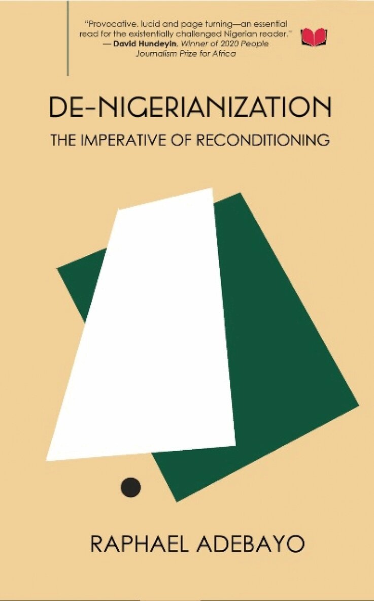 Ralph Adebayo - De-Nigerianization, Häftad