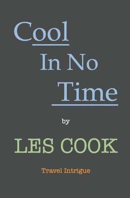 Les Cook - Cool In No Time, Häftad