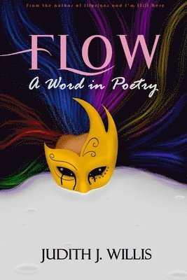 Judith J. Willis - Flow a Word in Poetry, Häftad. Tillgänglighet: Lägg i varukorg