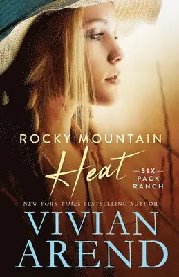 Vivian Arend - Rocky Mountain Heat, Häftad. Tillgänglighet: Lägg i varukorg