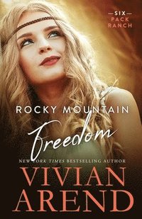 Rocky Mountain Freedom