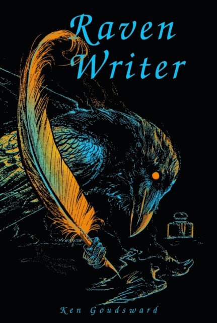 Ken Goudsward - Raven Writer, E-bok