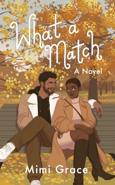 Mimi Grace - What a Match, E-bok
