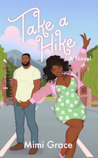 Mimi Grace - Take a Hike, E-bok