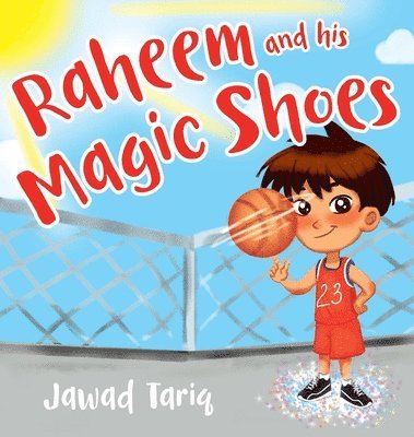 Jawad Tariq - Raheem and his Magic Shoes, Inbunden. Tillgänglighet: Lägg i varukorg