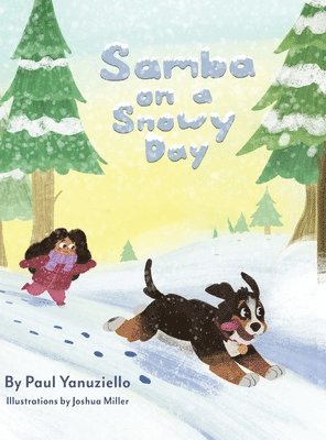 Paul Yanuziello - Samba on a Snowy Day, Inbunden