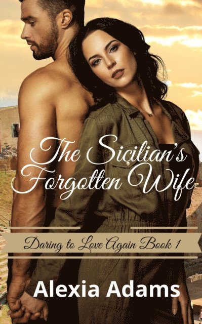 Alexia Adams - Sicilian's Forgotten Wife, E-bok