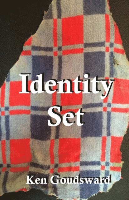 Ken Goudsward - Identity Set, E-bok