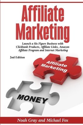 Noah Gray - Affiliate Marketing, Häftad