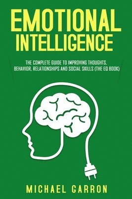 Michael Garron - Emotional Intelligence, Häftad