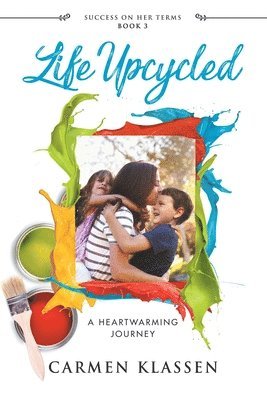 Carmen Klassen - Life Upcycled, Häftad. Tillgänglighet: Lägg i varukorg