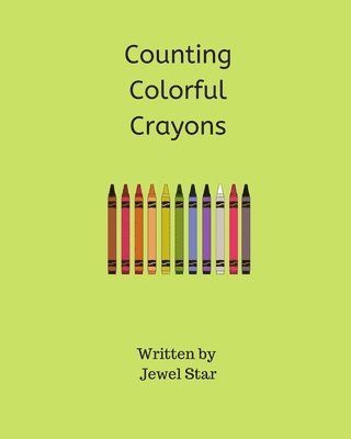 Jewel Star - Counting Colorful Crayons, Häftad. Tillgänglighet: Lägg i varukorg