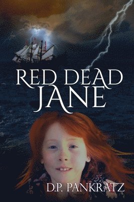 D. P. Pankratz - Red Dead Jane, Häftad. Tillgänglighet: Lägg i varukorg