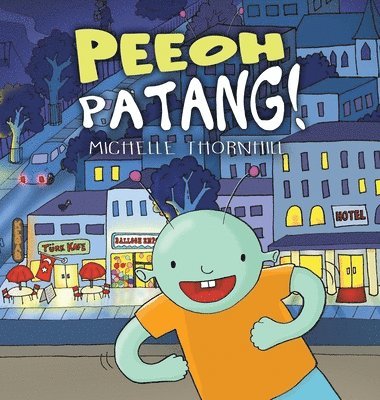 Michelle M Thornhill - Peeoh PaTANG!, Inbunden. Tillgänglighet: Lägg i varukorg