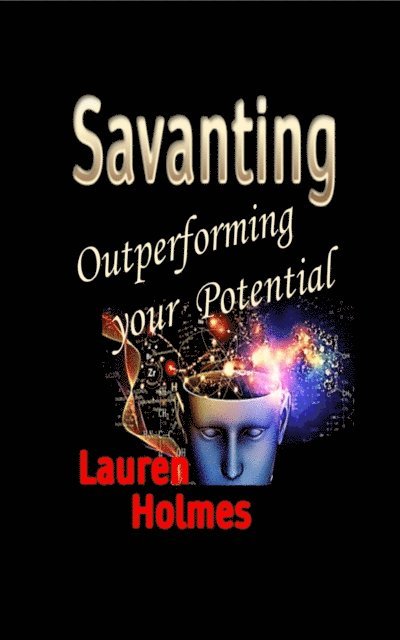 Lauren Holmes - SAVANTING, E-bok