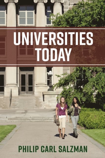 Philip Carl Salzman - Universities Today, E-bok