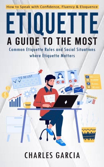 Charles Garcia - Etiquette, E-bok. Tillgänglighet: Lägg i varukorg