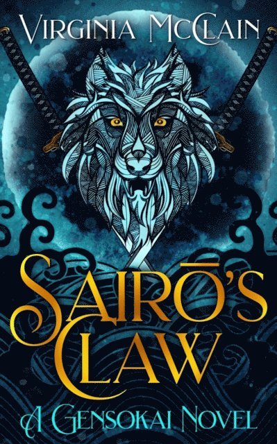 Virginia McClain - Sairo's Claw, E-bok