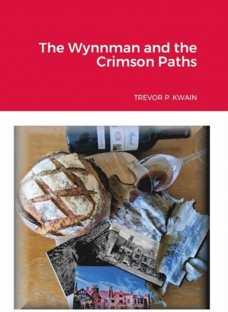 Trevor P. Kwain - Wynnman and the Crimson Paths, E-bok