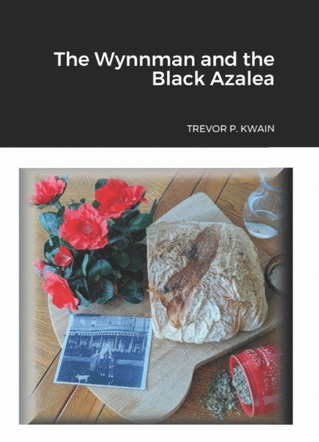 Trevor P. Kwain - Wynnman and the Black Azalea, E-bok