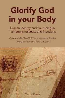 Davie Martin - Glorify God in Your Body, Häftad