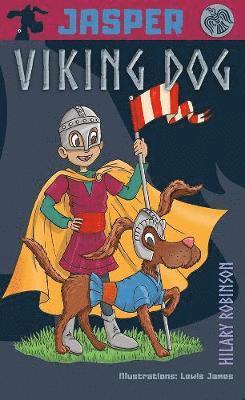 Hilary Robinson - Jasper Viking Dog!, Häftad