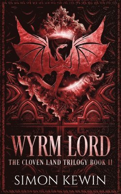 Simon Kewin - Wyrm Lord, Häftad. Tillgänglighet: Lägg i varukorg