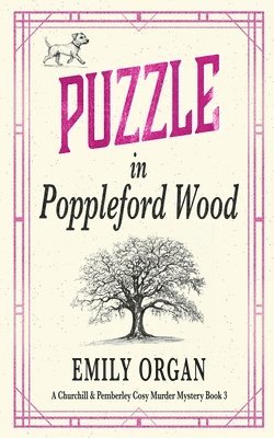 Emily Organ - Puzzle in Poppleford Wood, Häftad