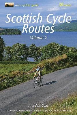 Alasdair Cain - Scottish Cycle Routes Volume 2, Häftad