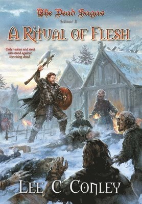 Lee C Conley - Ritual of Flesh, Inbunden