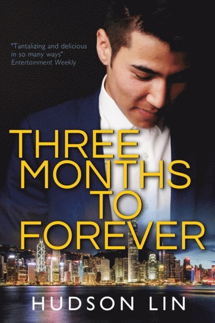Hudson Lin - Three Months to Forever, E-bok