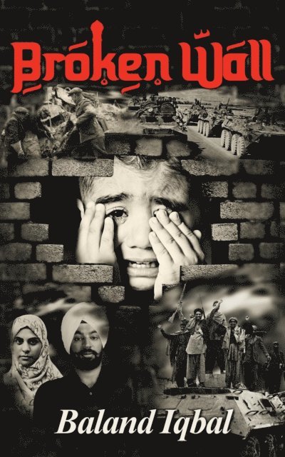 Baland Iqbal - Broken Wall, E-bok