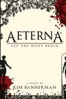 Kim Bannerman - Aeterna, Häftad