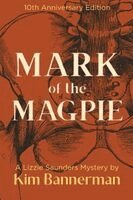 Kim Bannerman - Mark of the Magpie, Häftad